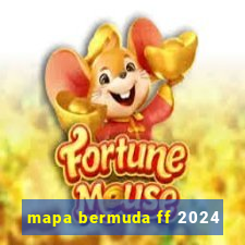 mapa bermuda ff 2024